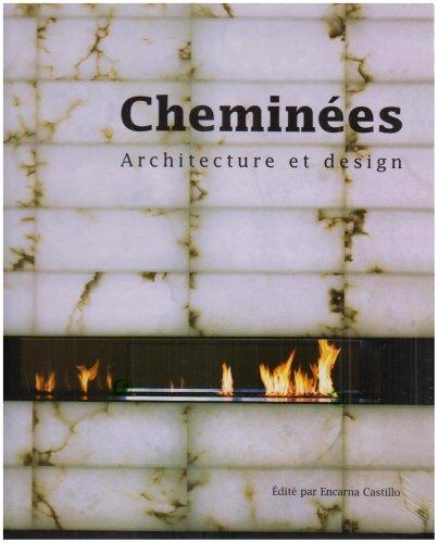 Cheminées : architecture et design