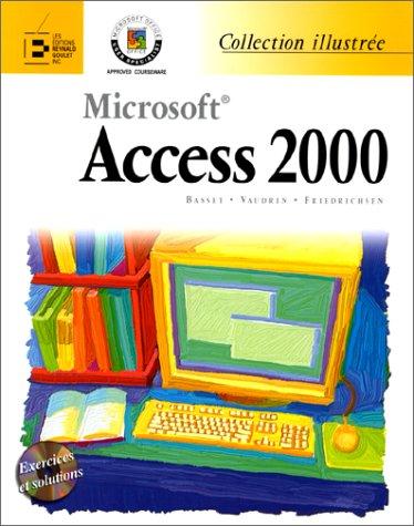 Microsoft Access 2000. Avec CD-Rom