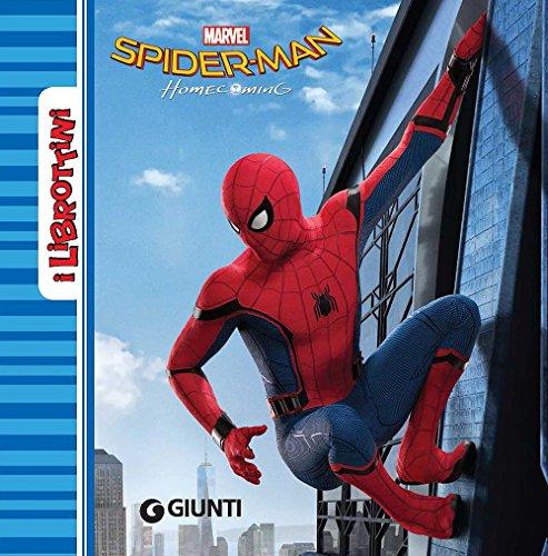 Spider-Man. Homecoming (I librottini)