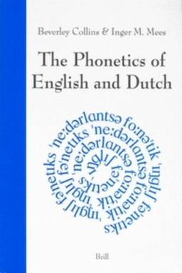 The Phonetics of English and Dutch