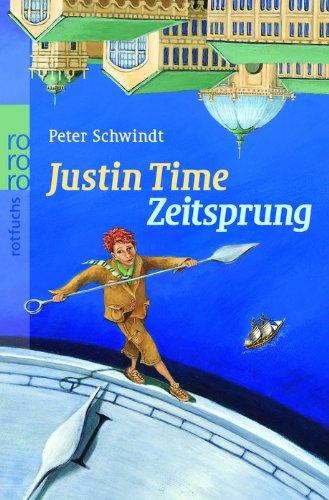 Justin Time. Zeitsprung