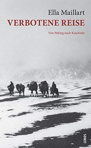 Verbotene Reise: Von Peking nach Kaschmir (LP)