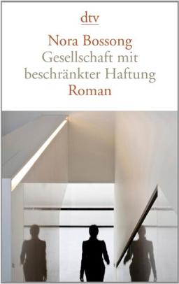 Gesellschaft mit beschränkter Haftung: Roman