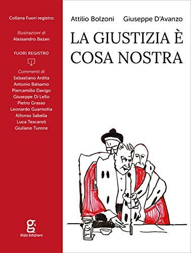 La giustizia è cosa nostra