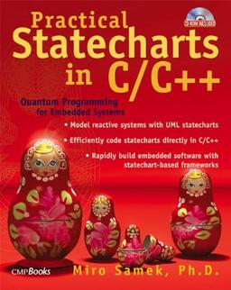 Practical Statecharts in C / C++. Quantum Programming for Embedded Systems.: An Introduction to Quantum Programming