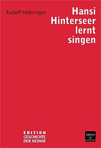 Hansi Hinterseer lernt singen: Satiren II