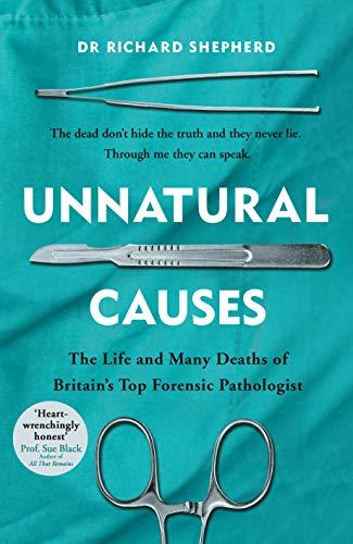 Unnatural Causes: 'An absolutely brilliant book. I really recommend it, I don't often say that'  Jeremy Vine, BBC Radio 2