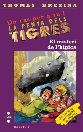 El misteri de l'hipica (Equipo tigre, Band 2)