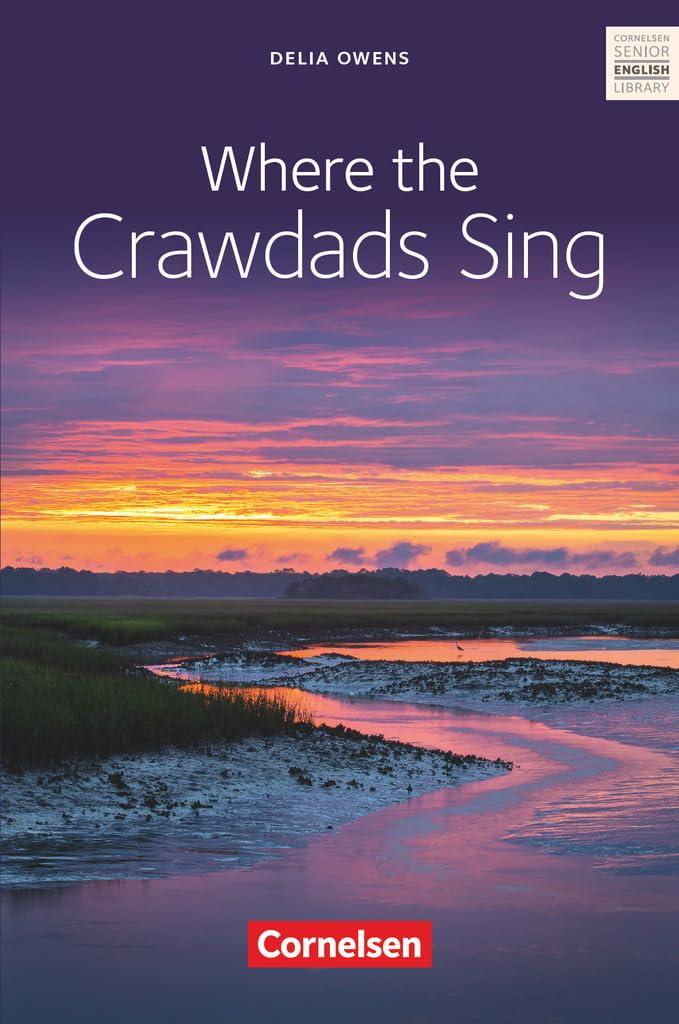 Cornelsen Senior English Library - Literatur - Ab 11. Schuljahr / B2: Where the Crawdads Sing - Textband mit Annotationen