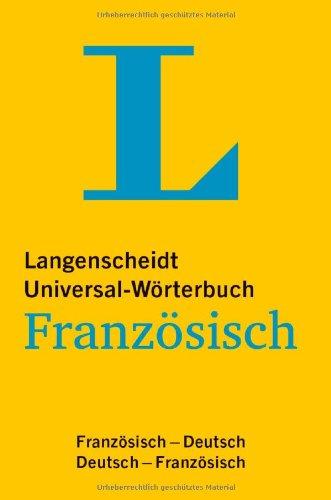 Langenscheidt Universal-Wörterbuch Französisch: Französisch-Deutsch/Deutsch-Französisch (Langenscheidt Universal-Wörterbücher)