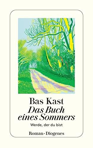 Das Buch eines Sommers: Werde, der du bist (detebe)