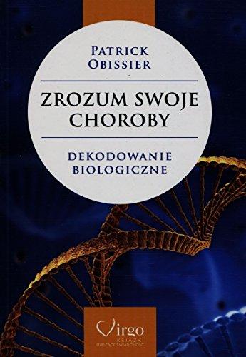 Zrozum swoje choroby