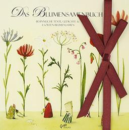 Das Blumensamenbuch Motiv Blumen: Besinnliche Texte, Gedichte & 4 Sorten Blumensamen