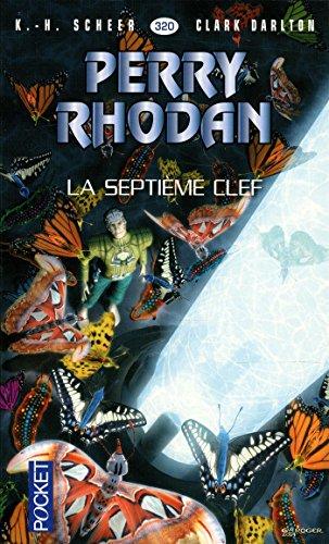 Les citadelles cosmiques. Vol. 15. La septième clef