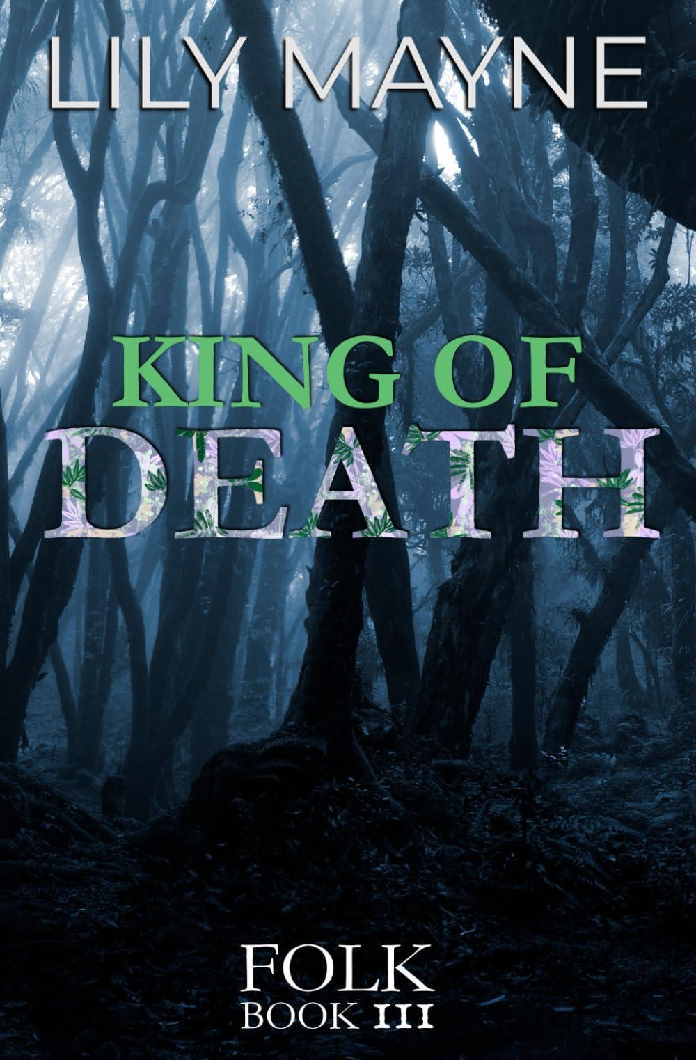 King of Death (Folk, Band 3)