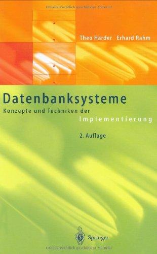 Datenbanksysteme: Konzepte und Techniken der Implementierung