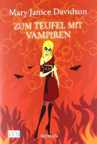 Zum Teufel mit Vampiren