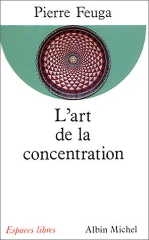 L'Art de la concentration