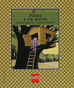 Pinko y su perro (Cuentos de ahora, Band 19)