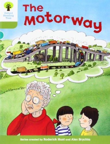 Oxford Reading Tree: Level 7: More Stories A: The Motorway