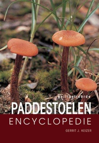 Geillustreerde paddestoelen encyclopedie / druk 1