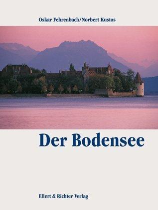 Der Bodensee. Eine Bildreise