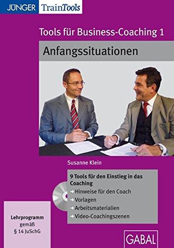 Tools für Business-Coaching 01: Anfangssituationen