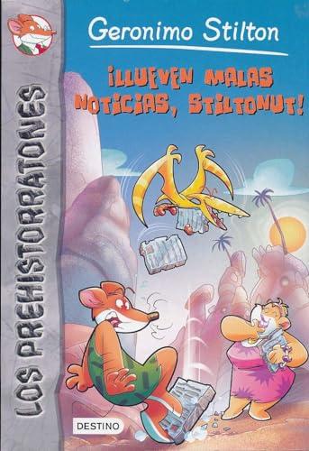 Llueven Malas Noticias, Stiltonut!: Prehistorratones 10 (Geronimo Stilton, Band 10)