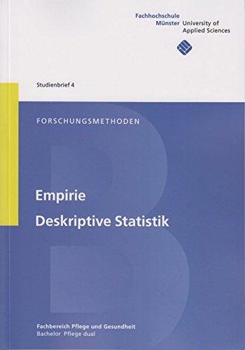 Forschungsmethoden: Empirie. Deskriptive Statistik