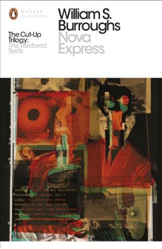 Nova Express: The Restored Text (Penguin Modern Classics)