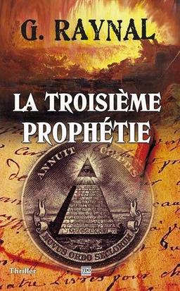 La troisième prophétie : thriller