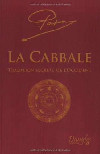 La Cabbale : tradition secrète de l'Occident