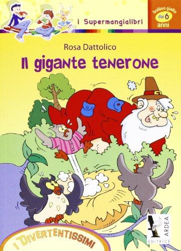 Il gigante tenerone