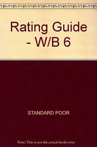 Standard and Poor's Ratings Guide: Corporate Bond and Commercial Paper--Municipal Bonds - International Securities