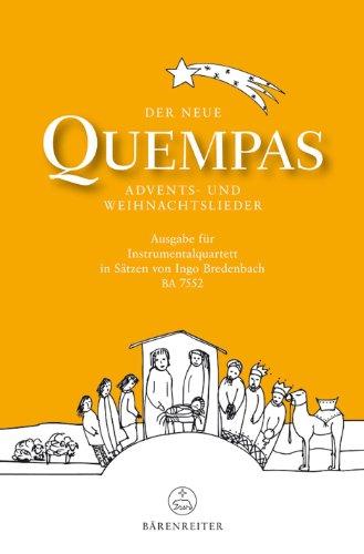 Der neue Quempas. Advents- und Weihnachtslieder. Ausgabe für Instrumentalquartett