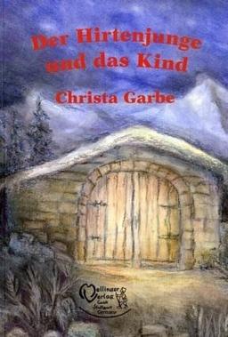 Garbe, C: Hirtenjunge und das Kind