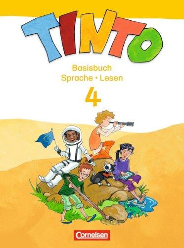 TINTO 2-4 - Sprachlesebuch 3-4 - Neubearbeitung: 4. Schuljahr - Basisbuch Sprache und Lesen