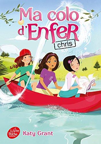 Ma colo d'enfer. Vol. 4. Chris