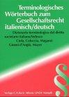 Terminologisches Wörterbuch zum Gesellschaftsrecht: Italienisch-Deutsch / italiano-tedesco