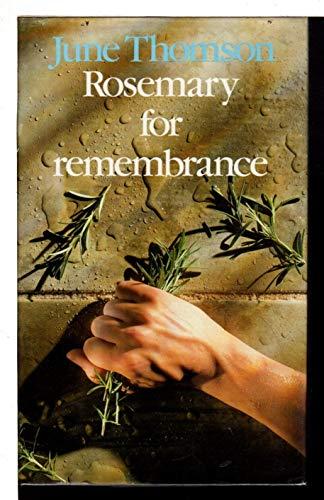 Rosemary for Remembrance