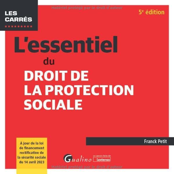 L'essentiel du droit de la protection sociale