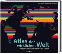 Atlas der wirklichen Welt: So haben Sie die Erde noch nie gesehen