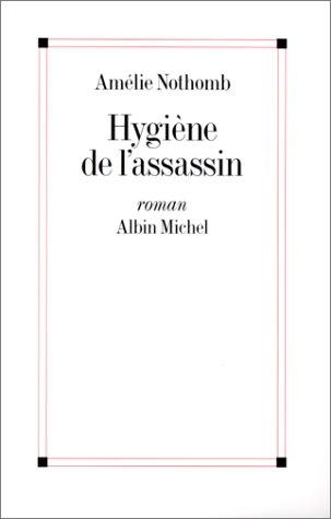 Hygiène de l'assassin