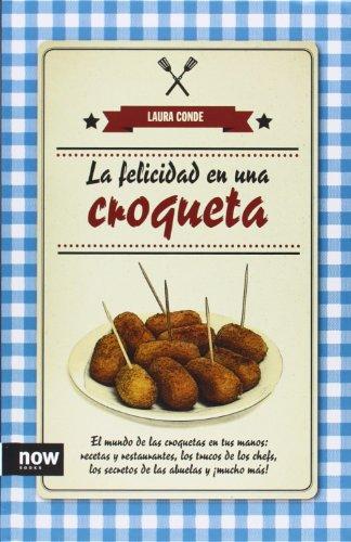 La felicidad en una croqueta