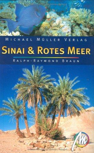 Sinai & Rotes Meer: Reisehandbuch mit vielen praktischen Tipps