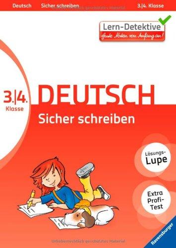 Lern-Detektive: Sicher schreiben (Deutsch 3./4. Klasse)