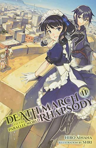 Death March to the Parallel World Rhapsody, Vol. 11 (light novel)