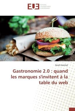 Gastronomie 2.0 : quand les marques s'invitent à la table du web