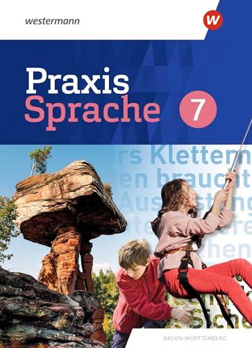 Praxis Sprache 7. Schulbuch. Für Baden-Württemberg: Ausgabe 2022