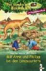 Mit Anne und Philipp bei den Dinosauriern